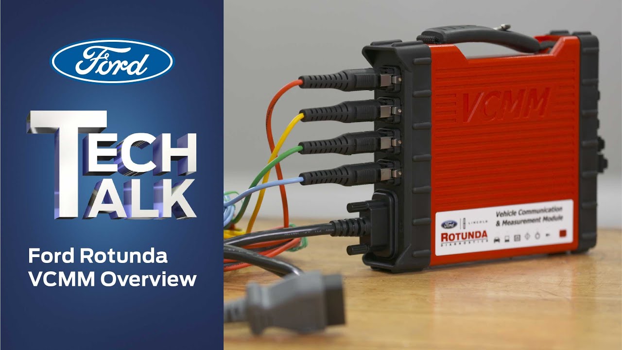 Ford Rotunda VCMM Diagnostics Overview | Ford Tech Talk