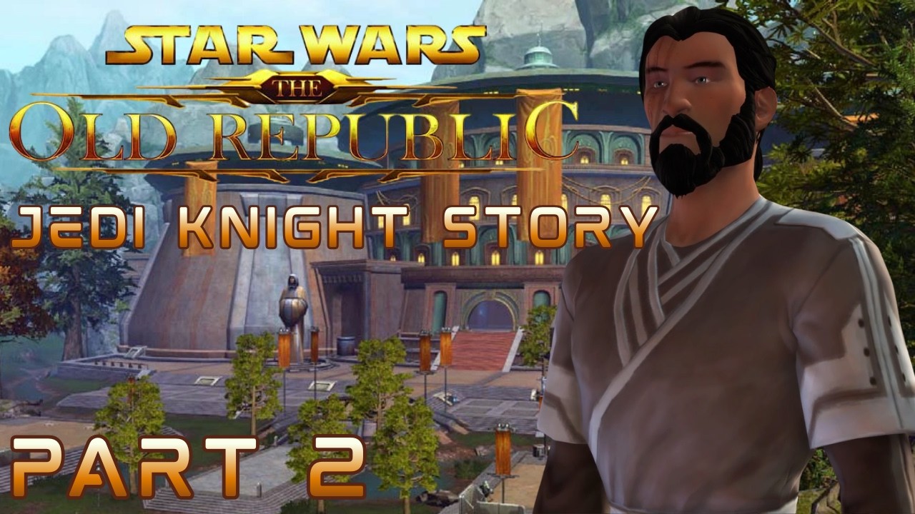 Friendly Robot! - Star Wars: The Old Republic Jedi Knight Story Part 2