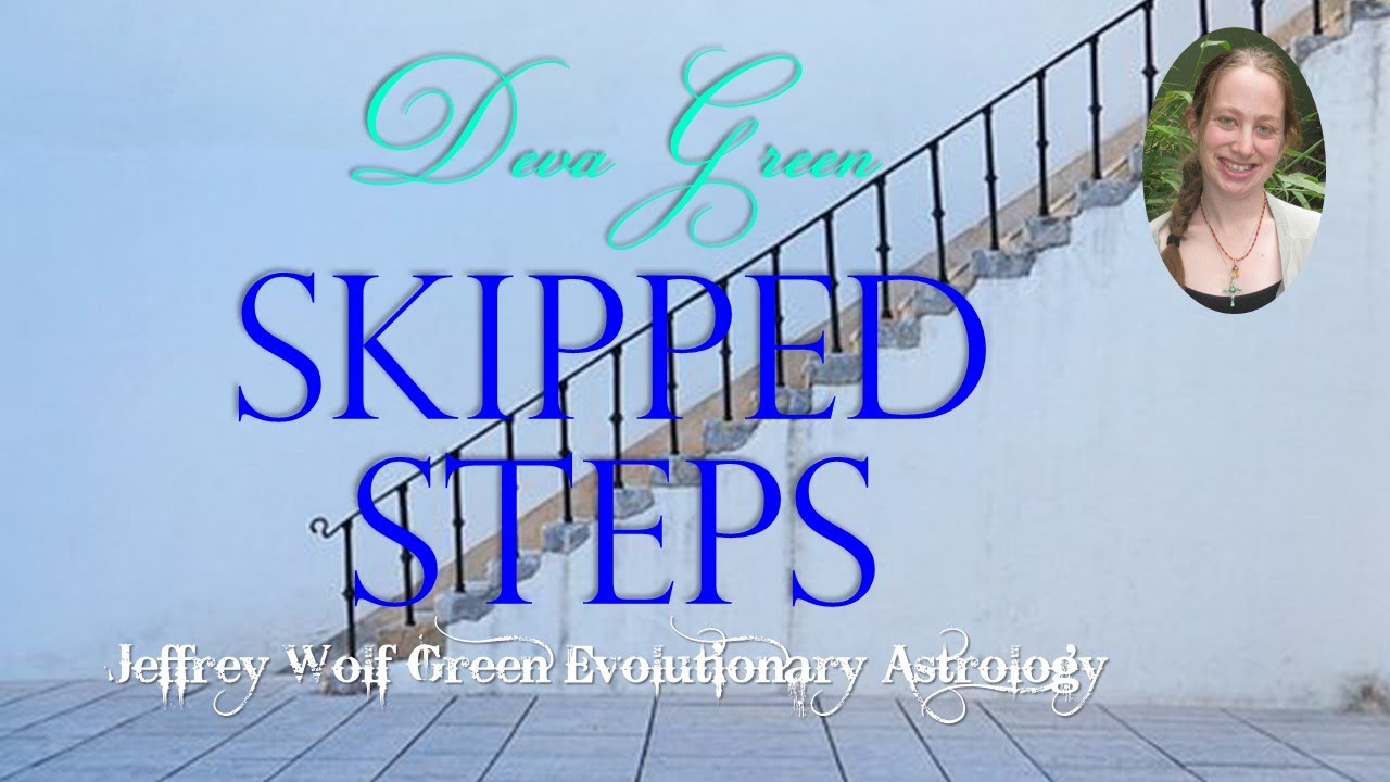 Deva Green - SKIPPED STEPS