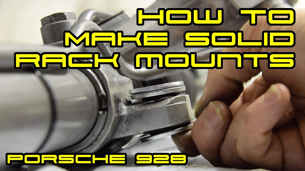 Todd's Tips - How to create solid Porsche 928 steering rack mounts