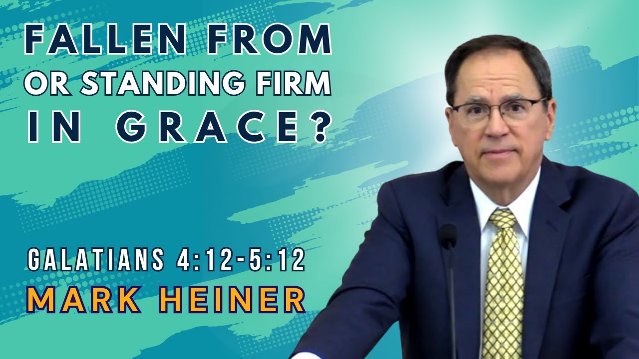 Fallen From, or Standing Firm in Grace?