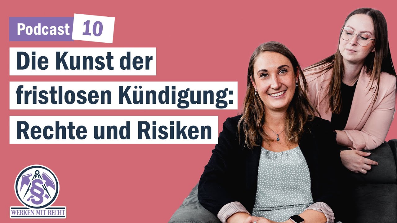 Die Kunst der fristlosen Kündigung: Rechte und Risiken #10