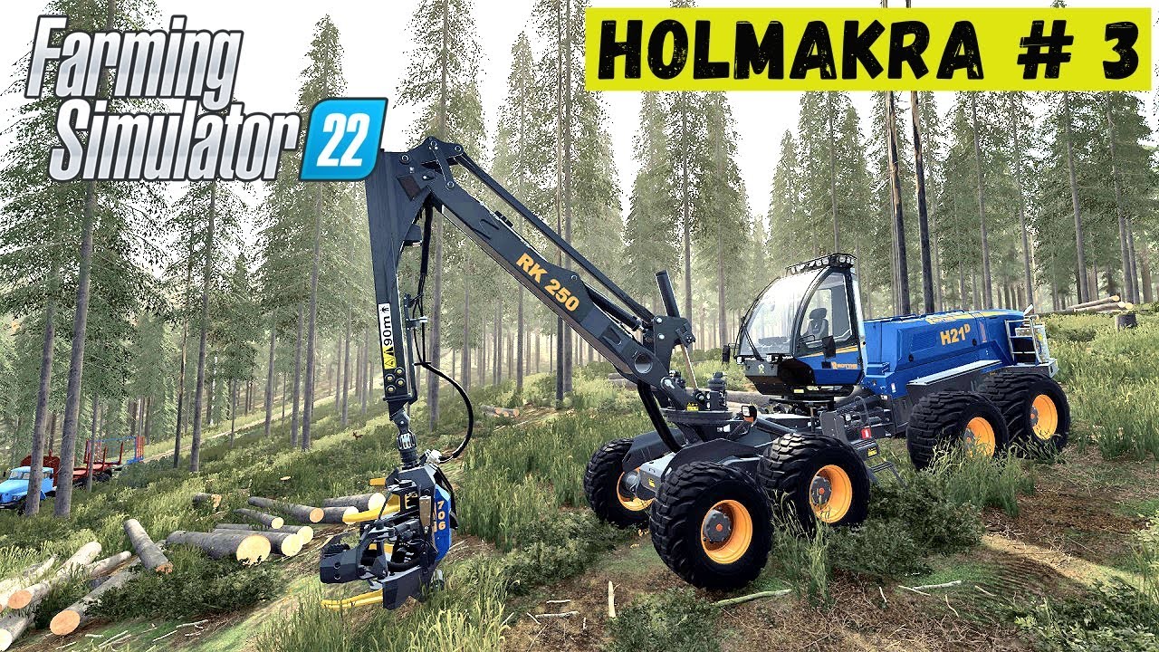 FS 22 - Лесоруб в Глуши.  Лесозаготовка.  Погрузка и продажа.  Карта HOLMAKRA # 3