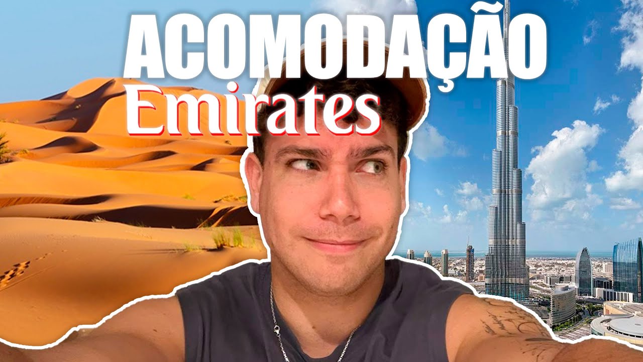 A VERDADE SOBRE A ACOMODAÇÃO DA EMIRATES