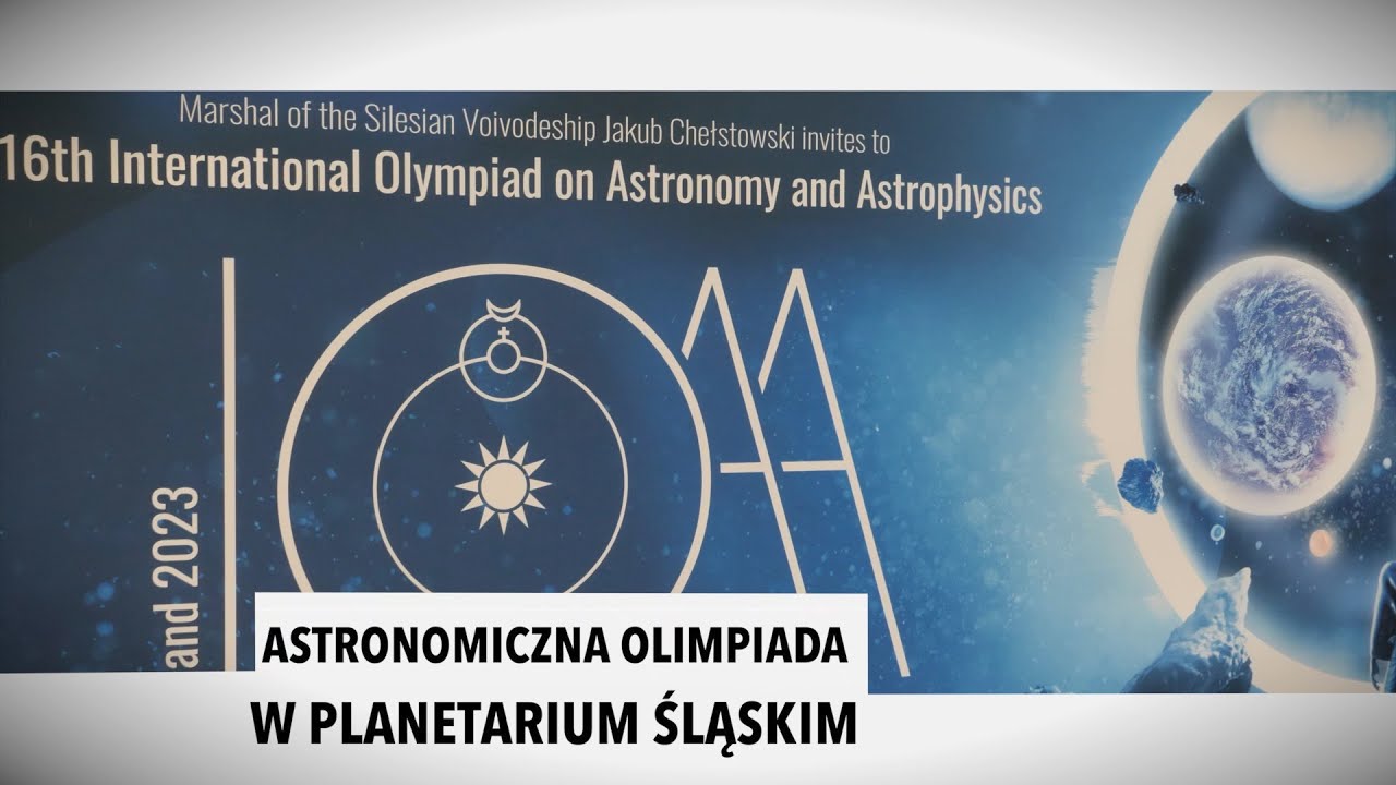 Śląski Temat - Olimpiada astronomiczna w Śląskim Planetarium
