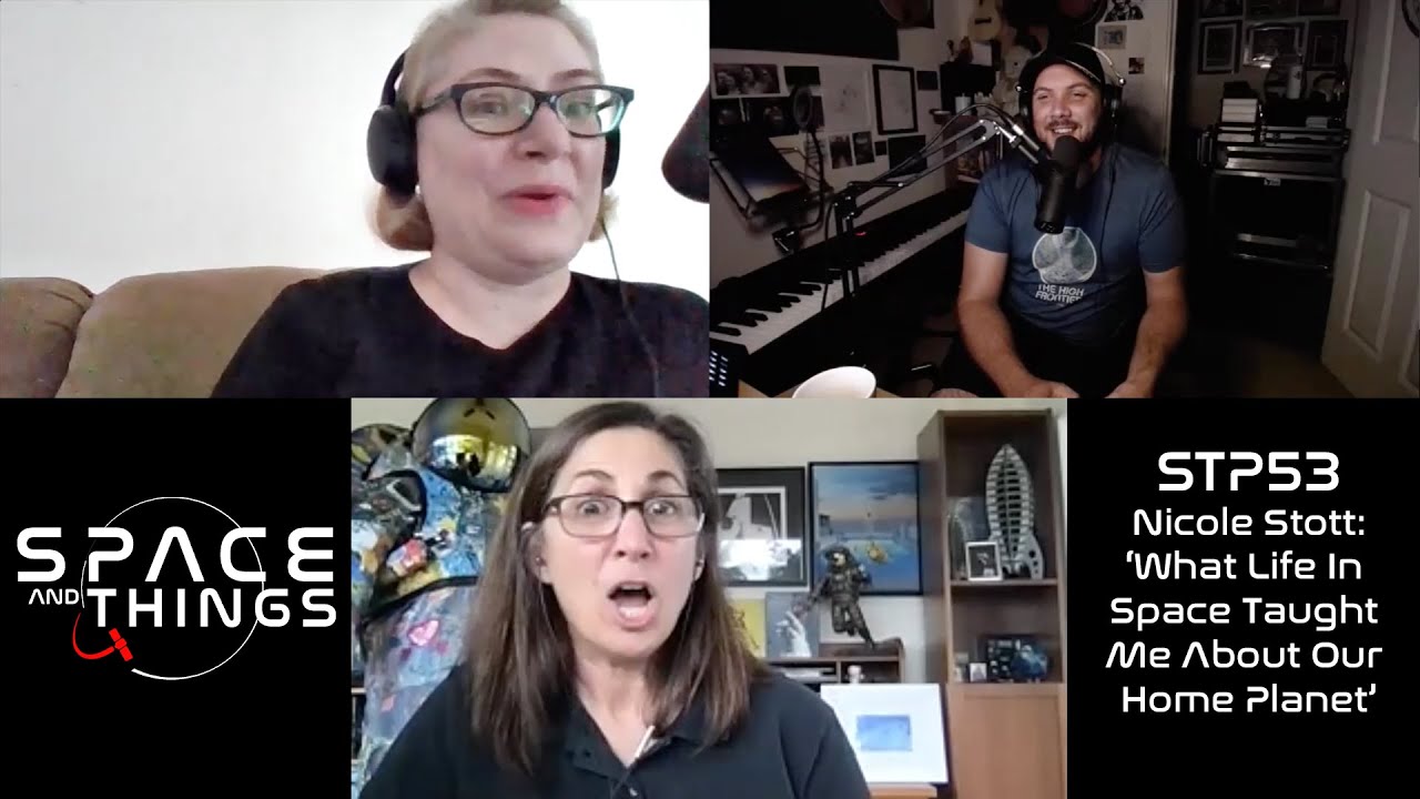 STP53-  Nicole Stott - &lsquo;What Life In  Space Taught  Me About Our  Home Planet&rsquo;