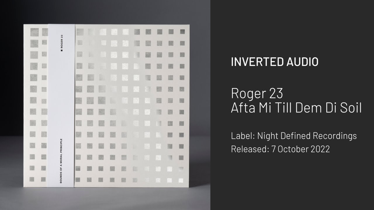 Roger 23 - Afta Mi Till Dem Di Soil [Night Defined Recordings]