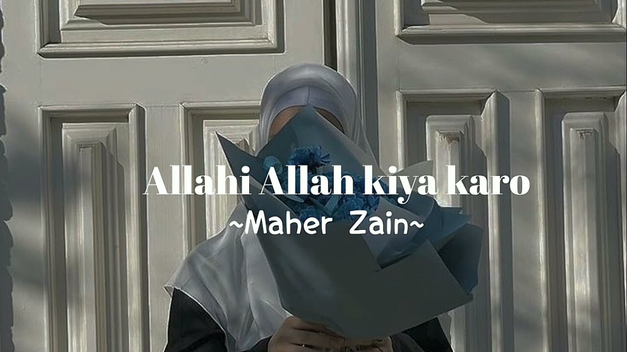 Allahi Allah Kiya Karo-[speed up]