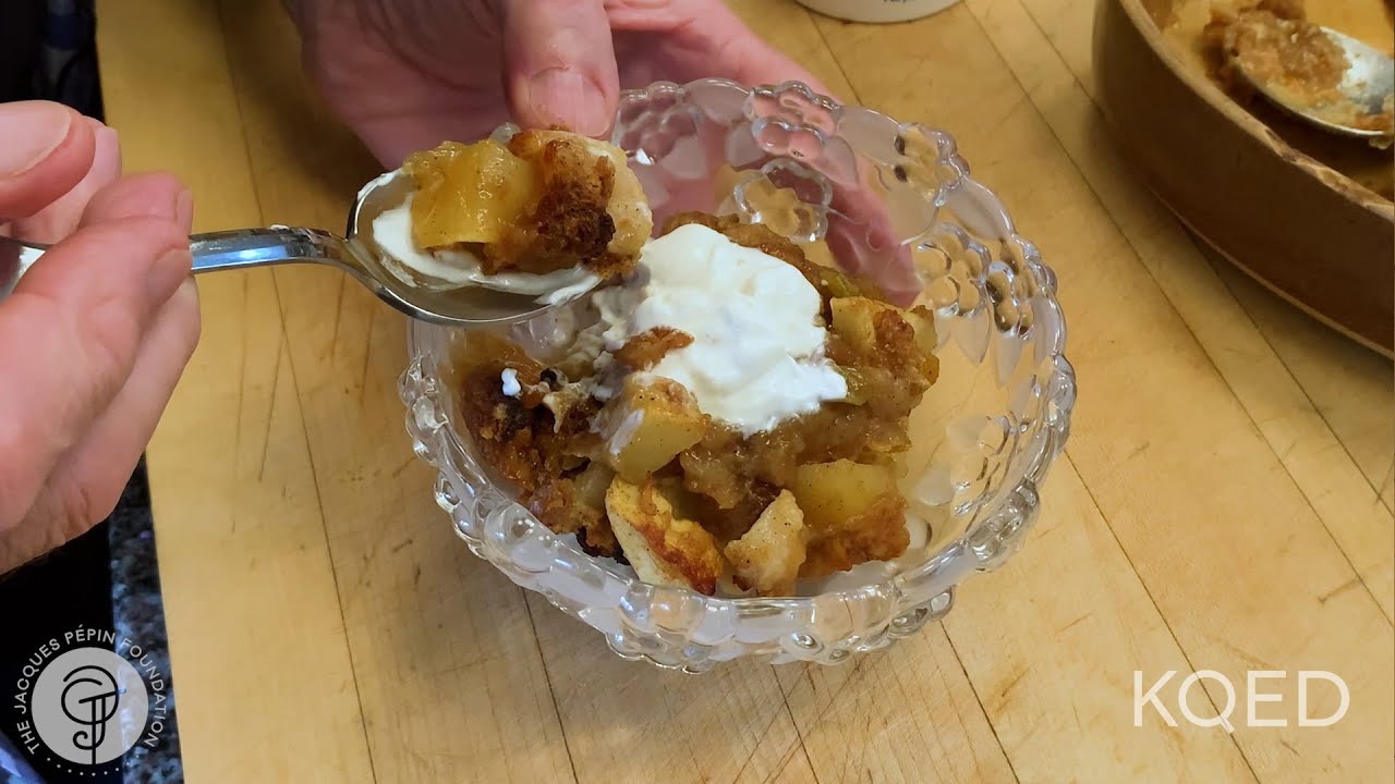 Apple Brown Betty | Жак Пепен: готовим дома | KQED