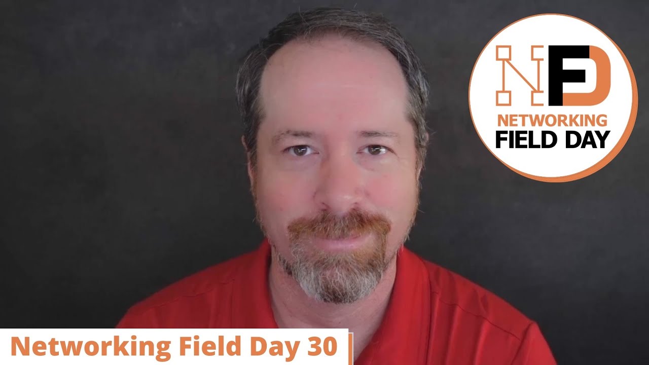 Networking Into The Future with Networking Field Day 30