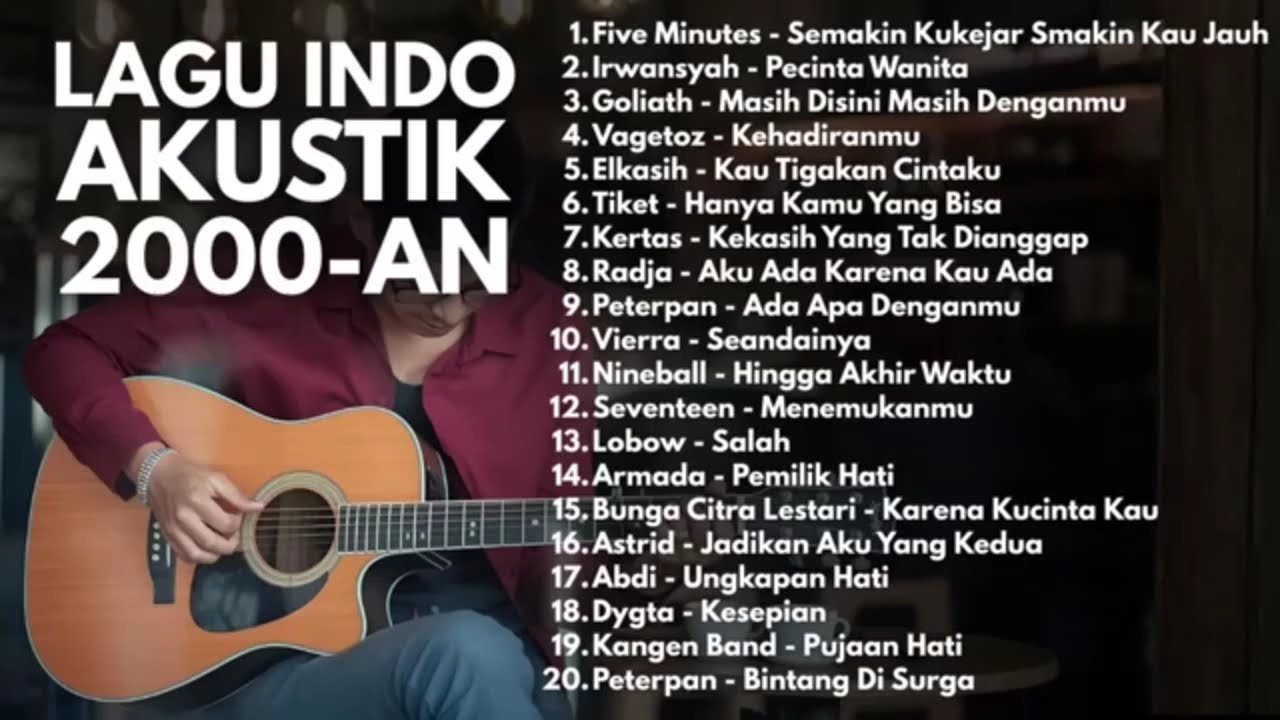 LAGU POP HITS 2000-AN INDONESIA AKUSTIK BUAT TEMAN KERJA & SANTAI | Playlist Full Album Pagi Hari