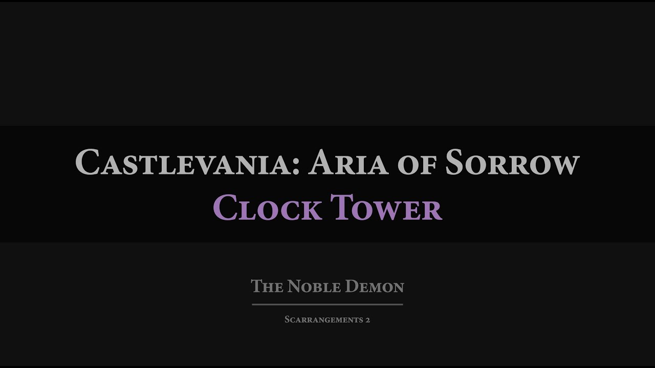 Castlevania: Aria of Sorrow: Clock Tower Arrangement