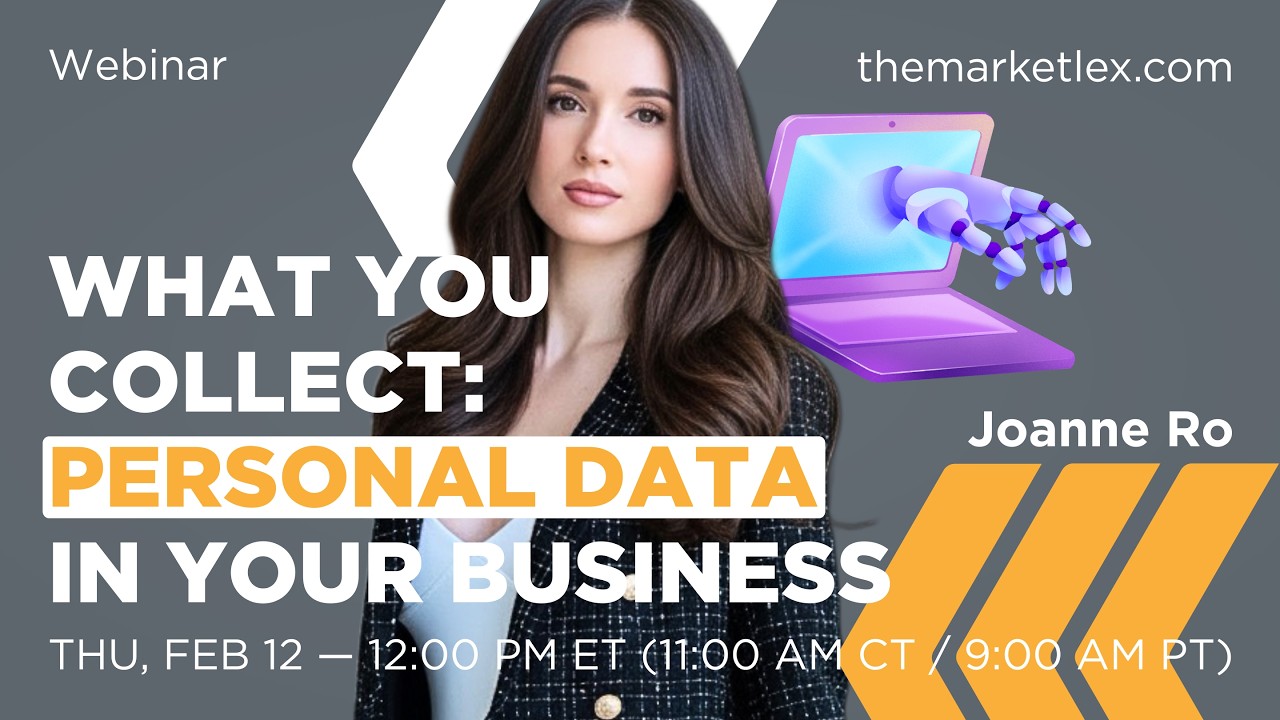 WHAT YOU COLLECT: PERSONAL DATA IN YOUR BUSINESS