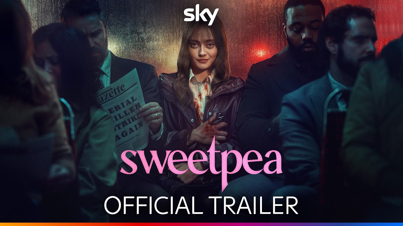Sweetpea Season 1 | Official Trailer | Sky Show