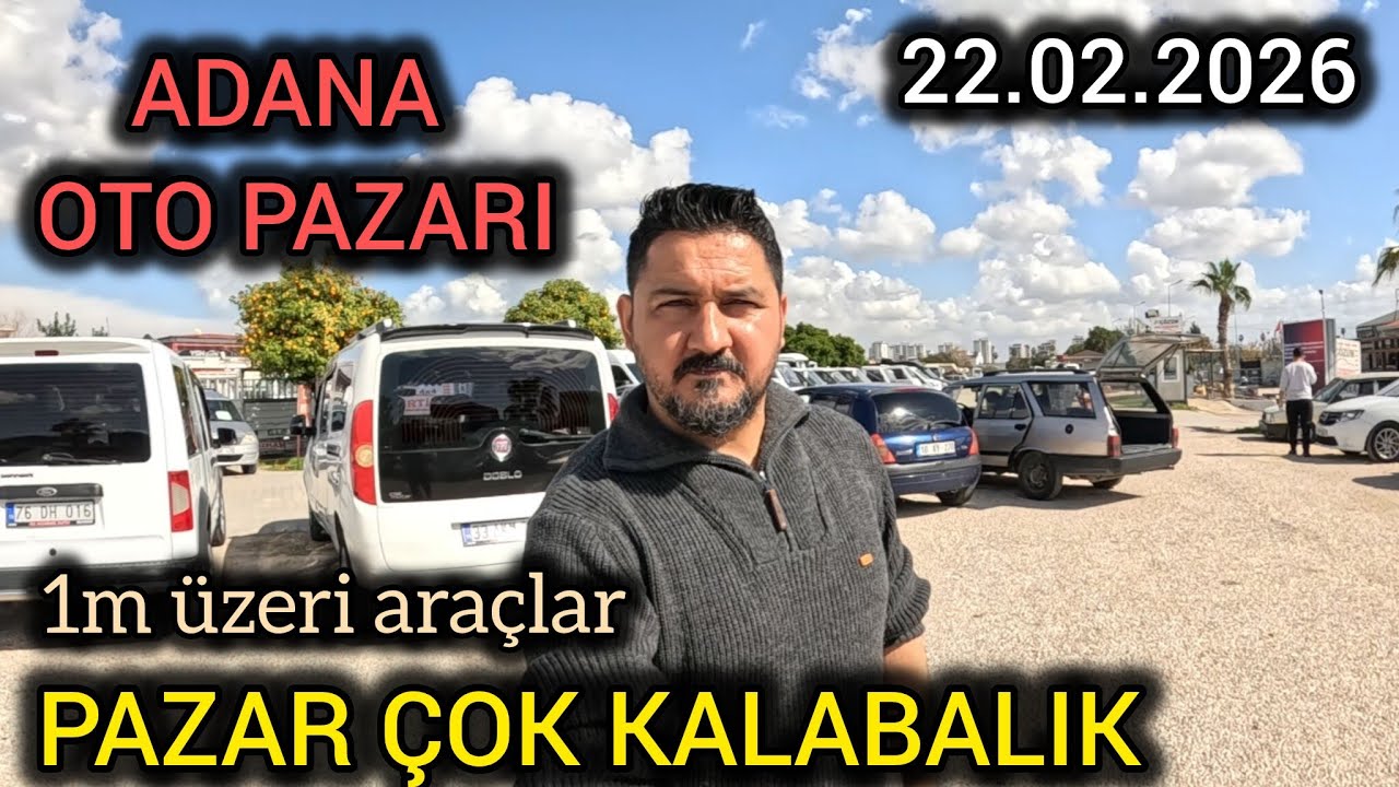 OTO PAZAR ÇOK KALABALIK / ADANA ARABA PAZARI / AUTO CENTER