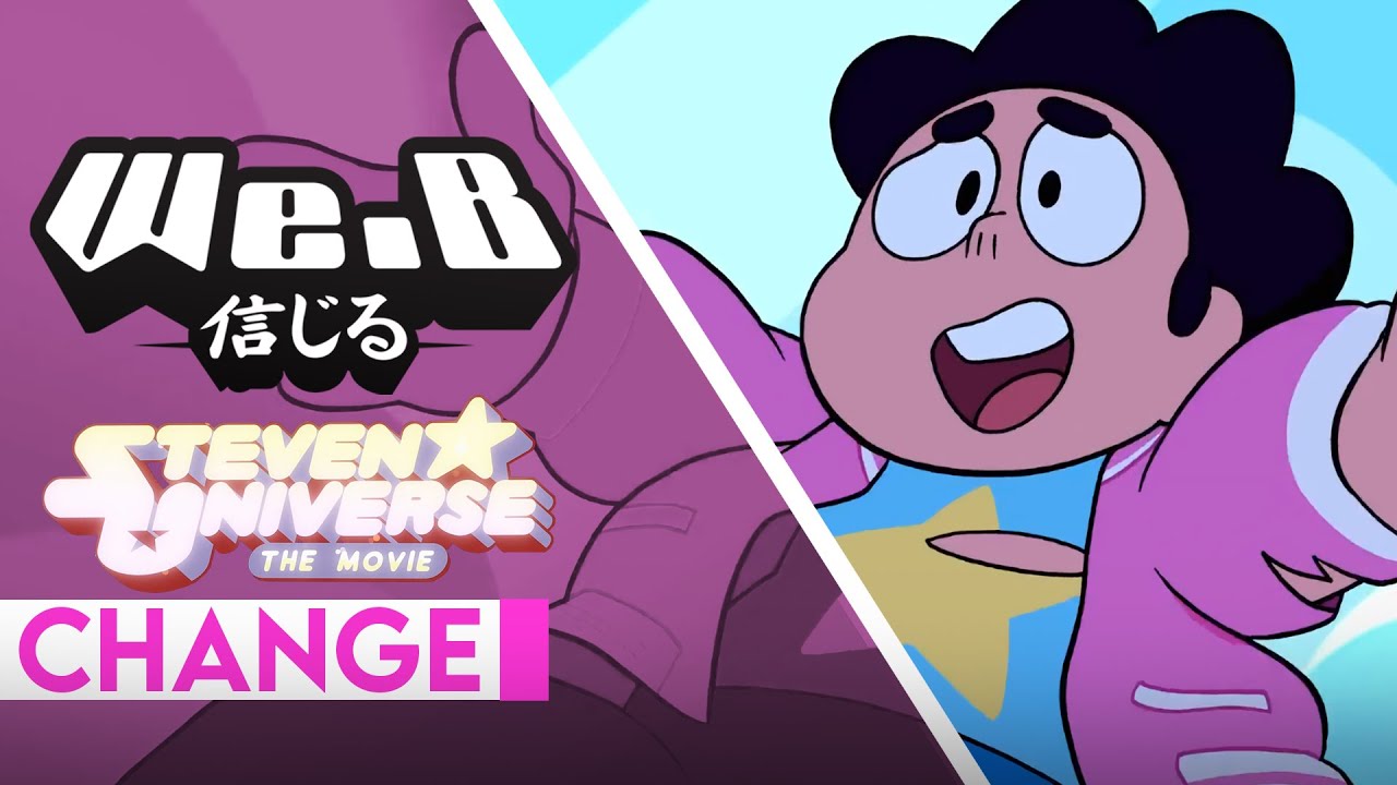 Steven Universe: The Movie - CHANGE | Cover by We.B