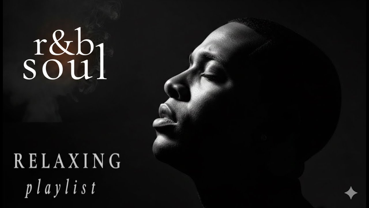 Healing R&B Soul – Chill Music for the Heart