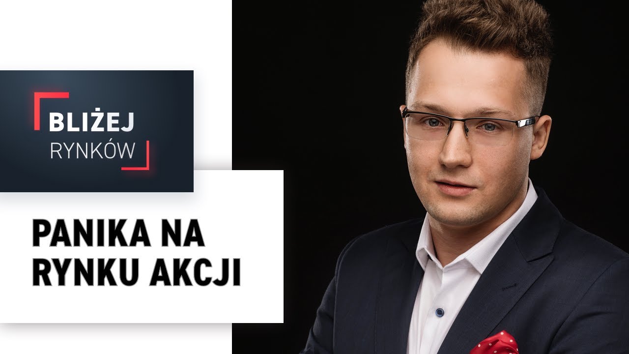 Panika na rynku akcji - Bliżej Rynk&oacute;w, 28.01.2020