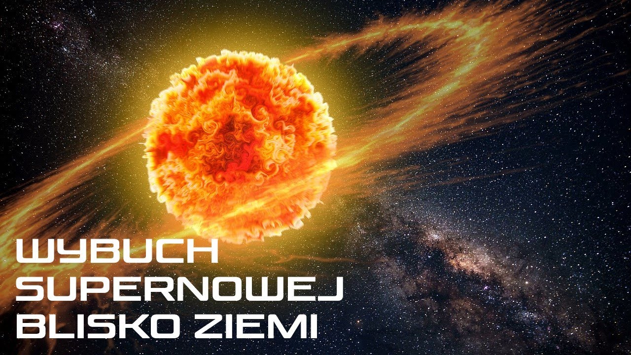 Co by się stało, gdyby supernowa wybuchła blisko Ziemi? - Film dokumentalny  Lektor PL