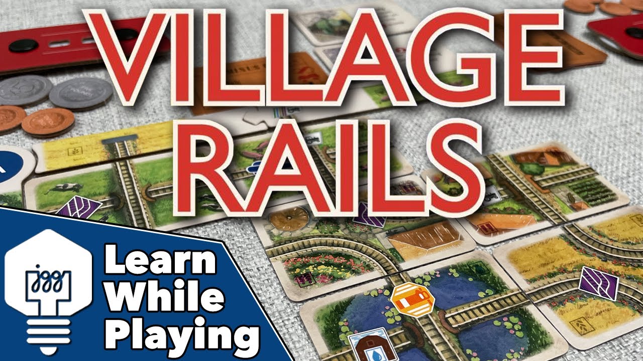 Village Rails - Learn While Playing!