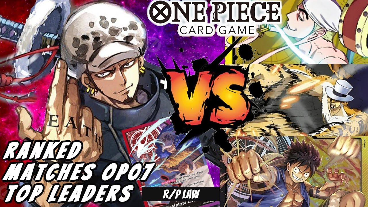 R/P LAW DECK OP07 - WHICH LEADER IS THE BEST??【RANKED OPTCGSIM】 ONE PIECE CARD GAME
