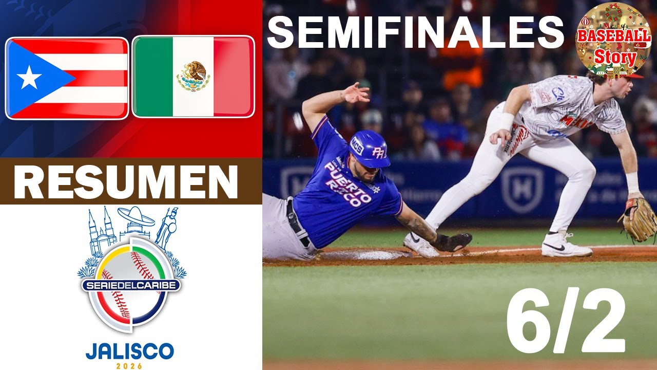 Resumen: Puerto Rico Vs México Rojo Semifinal Serie del Caribe 2026 (6/2/2026)