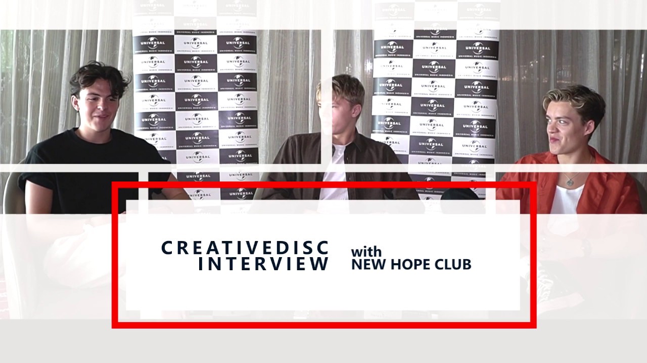 CreativeDisc Exclusive Interview With New Hope Club: Kehidupan Kami Bagai Mimpi!