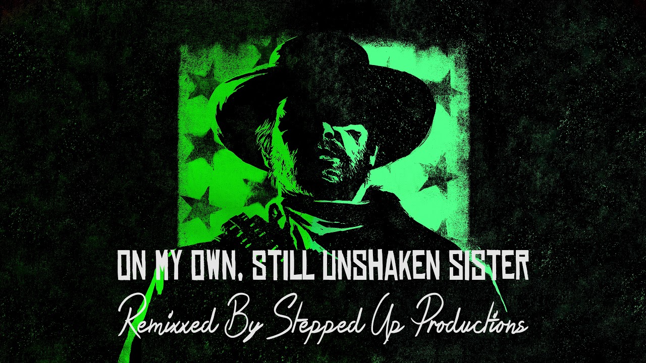 RDR2 Soundtrack (Return For The Money) On My Own, Still Unshaken Sister