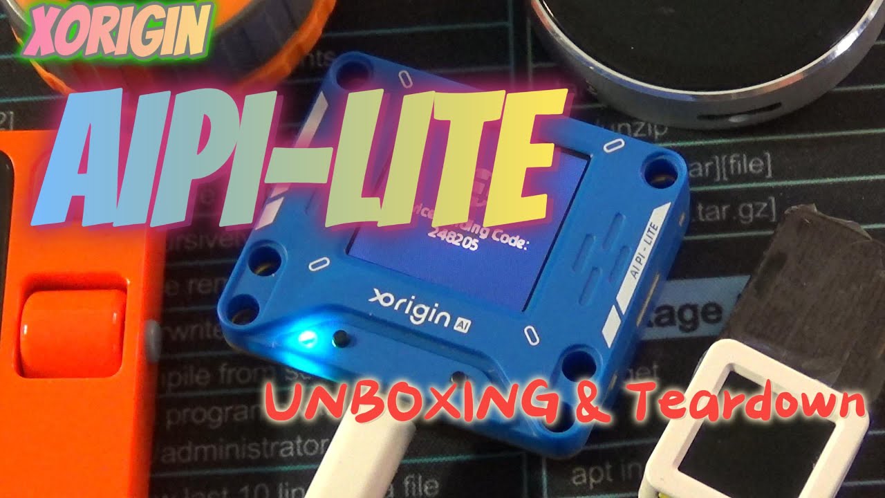 Xorigin's AiPi-Lite Unboxing & Teardown