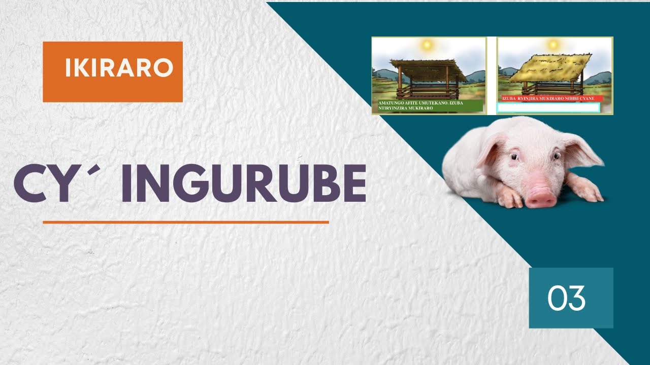 IKIRARO CY´ INGURUBE  VIDEO 03