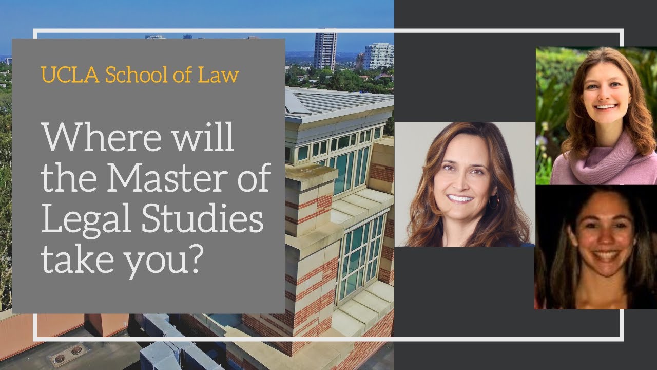 Where will UCLA Law&rsquo;s Master of Legal Studies take you? | UCLA School of Law Master of Legal Studies