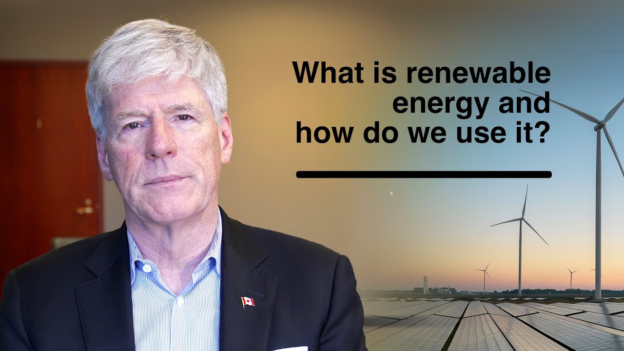 What is renewable energy and how do we use it?
