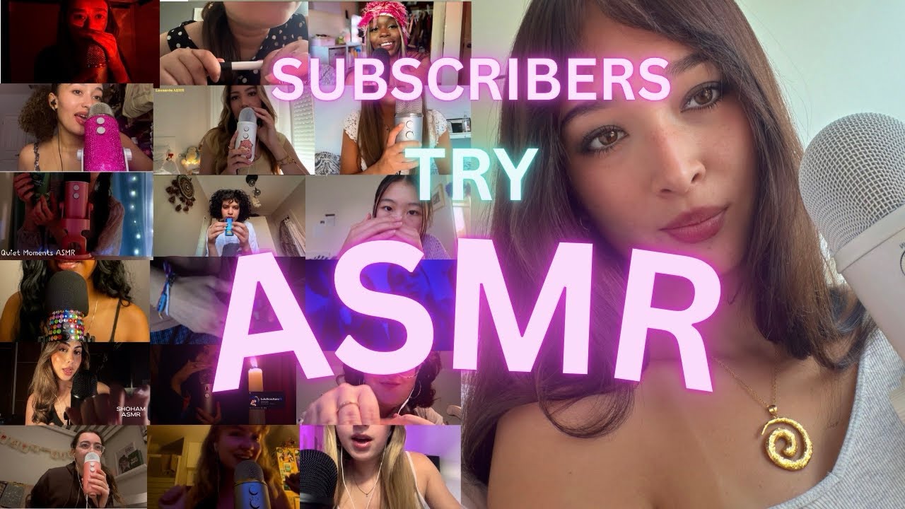 My Subscribers Try ASMR (the TINGLIEST ONE YET) 