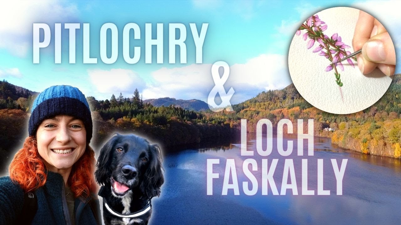LOCH FASKALLY WALK | Pitlochry, Scotland | Painting Scottish Heather in Watercolour | Ep42