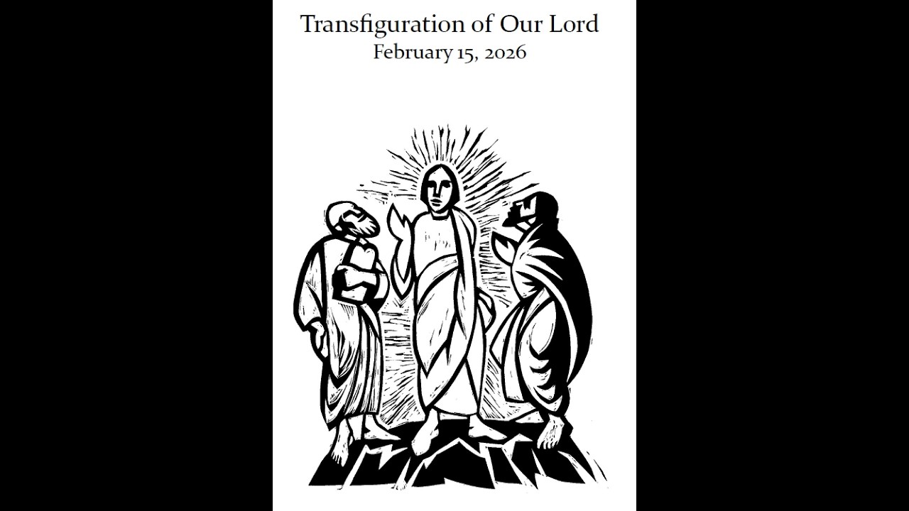 Transfiguration of Our Lord Sunday