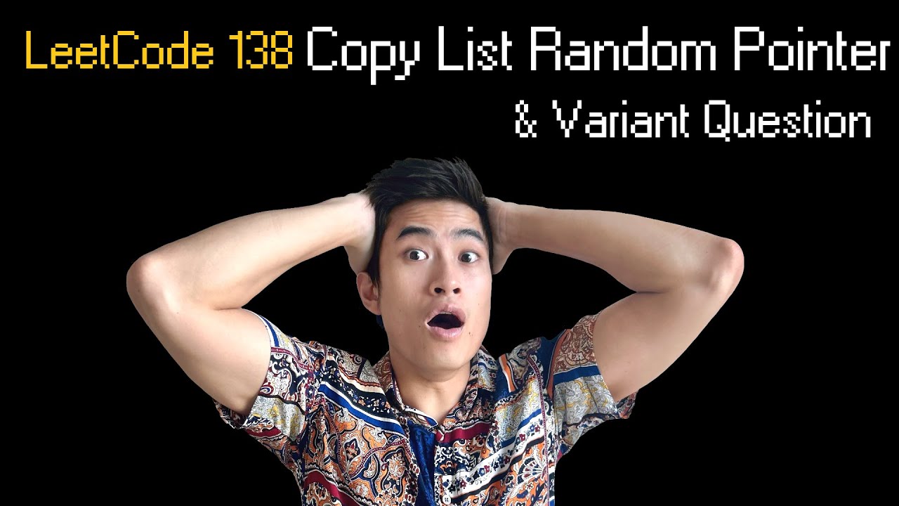 Copy List with Random Pointer || Leetcode 138 || 1 Variant Question Big Tech Actually Asks