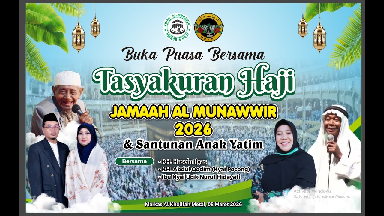 Live  BUKA BERSAMA & TASYAKURAN HAJI JAMA'AH HAJI 