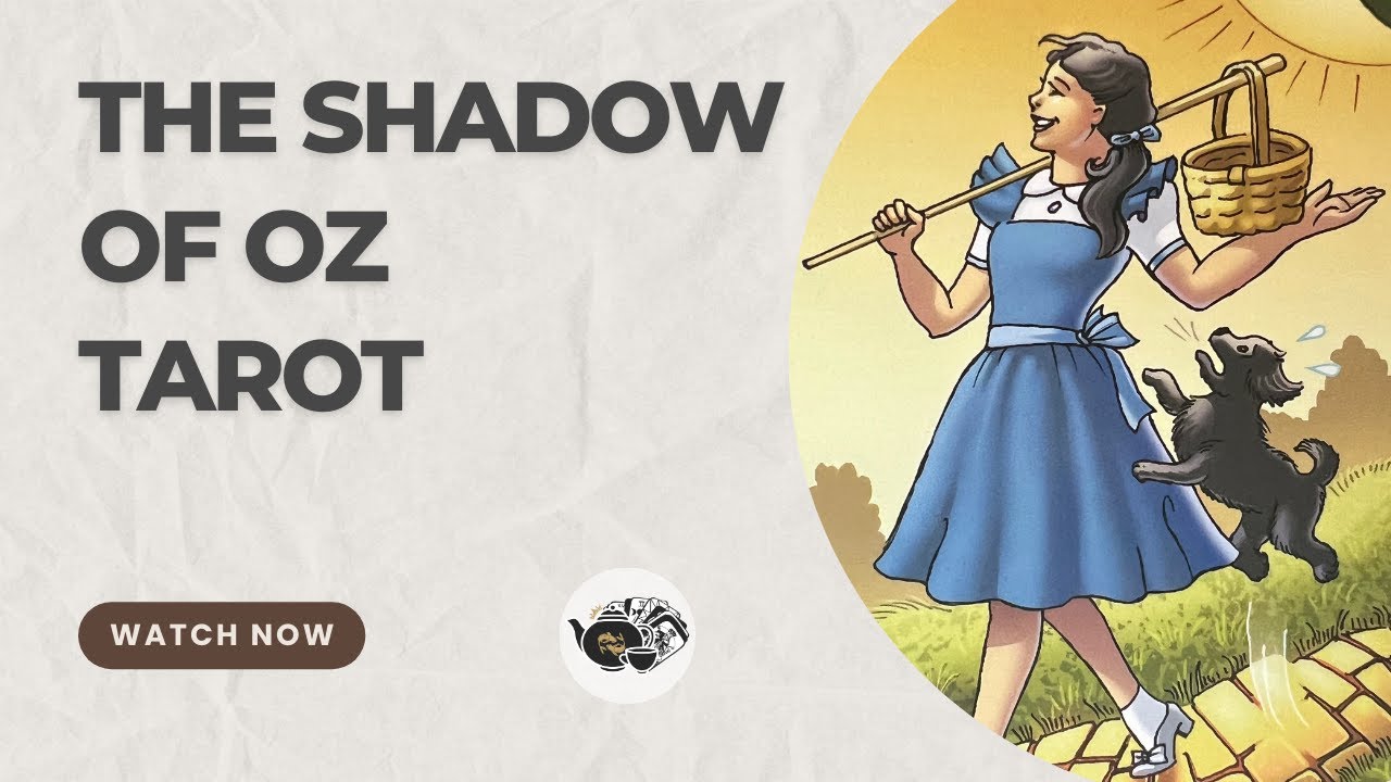 The Shadow of Oz Tarot