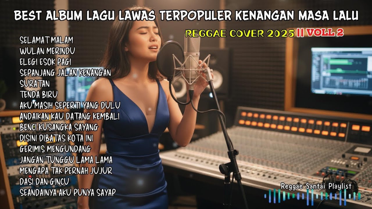 LIVE Lagu Nostalgia Indonesia Versi Reggae | Chill & Bikin Baper