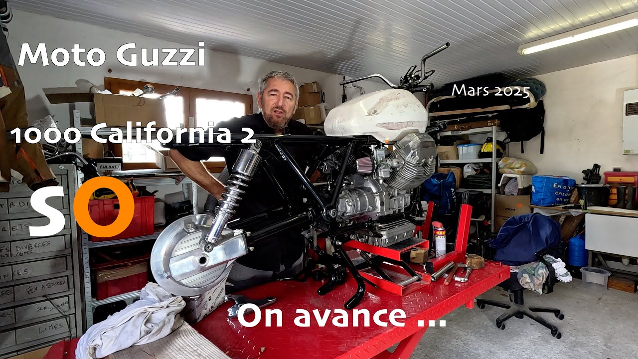 S O - Break 4 - MOTO GUZZI CALIFORNIA II - On avance - Mars 2025
