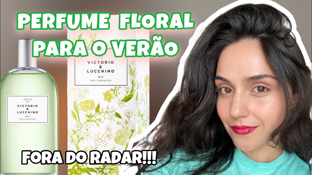 PERFUME PARA O VERÃO - victorio & lucchino | Rafaela Barbi #perfumeimportado
