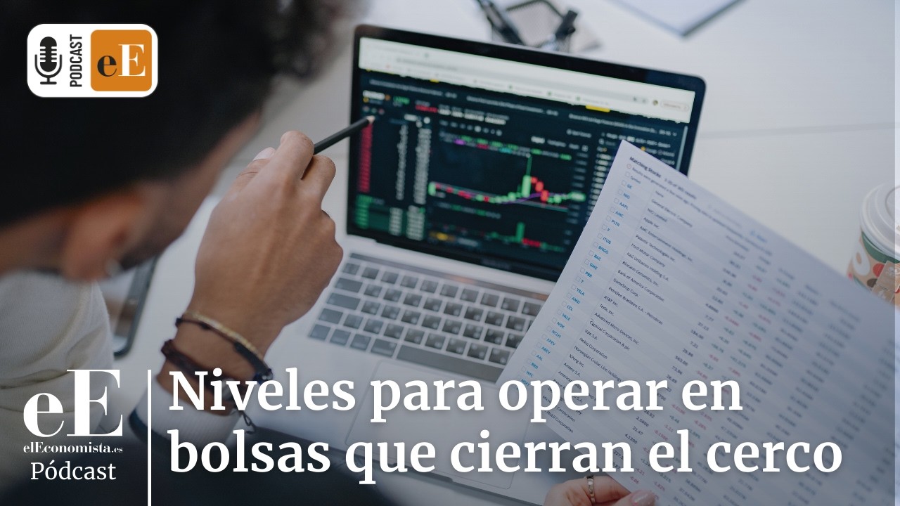 Los niveles para operar en unas bolsas en las que se está estrechando el cerco: 