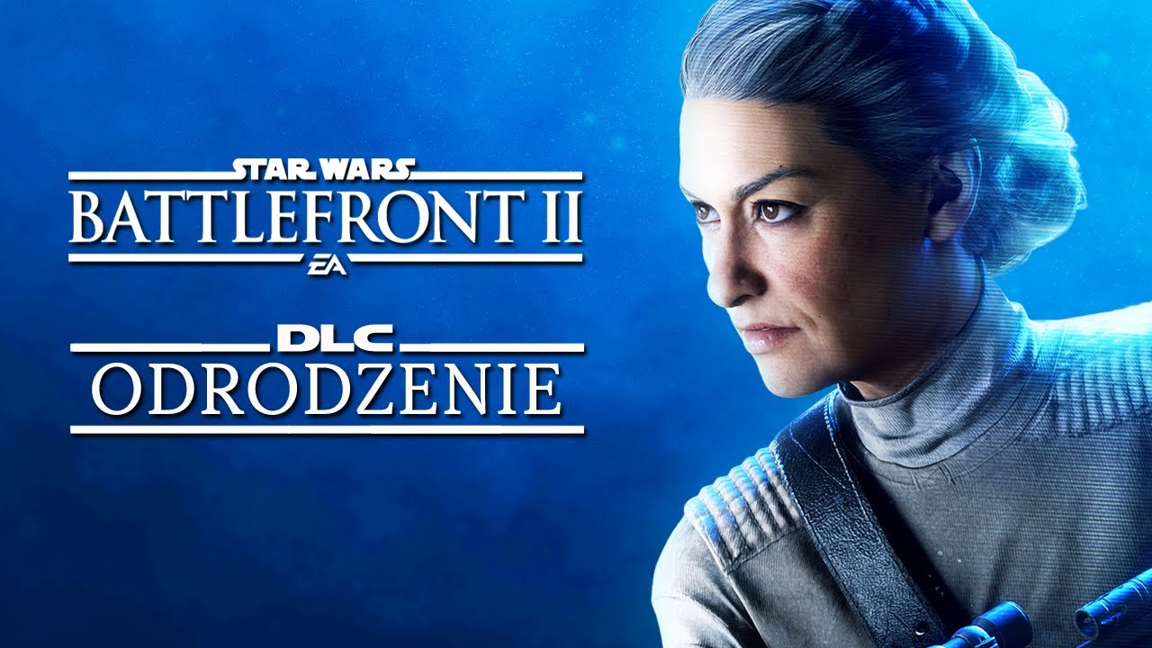 ODRODZENIE! | STAR WARS BATTLEFRONT 2 Odrodzenie DLC