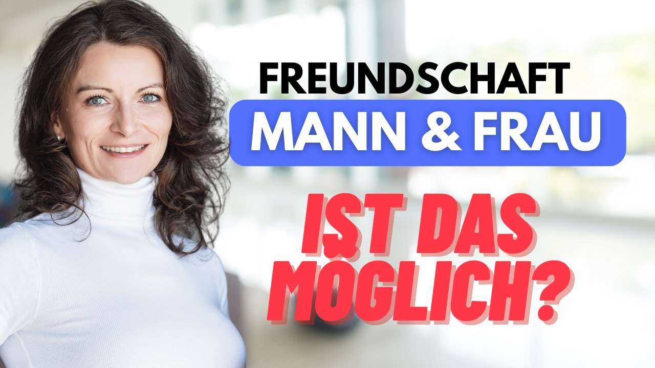 Frauen und Männer können keine Freunde sein