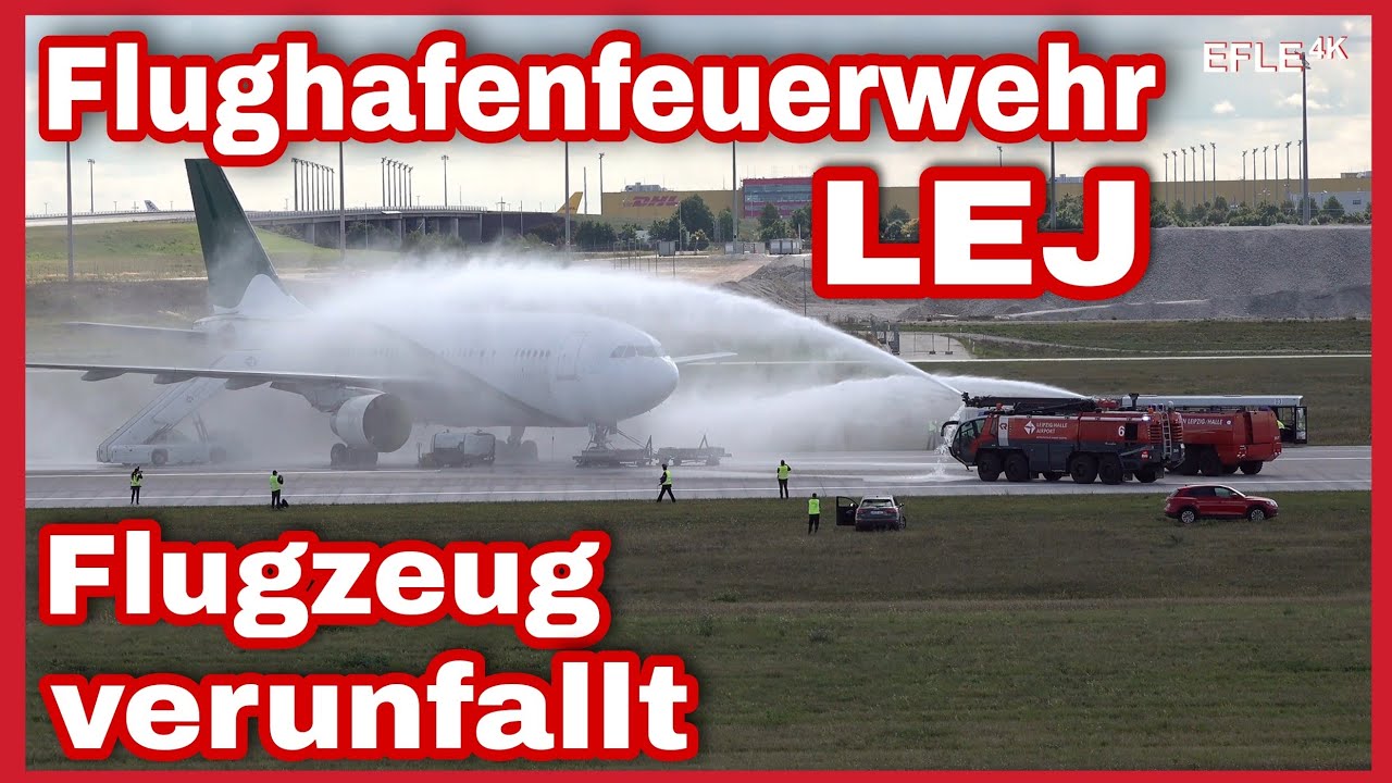 [Airbus verunglückt bei der Landung] Großübung am Flughafen Leipzig/Halle