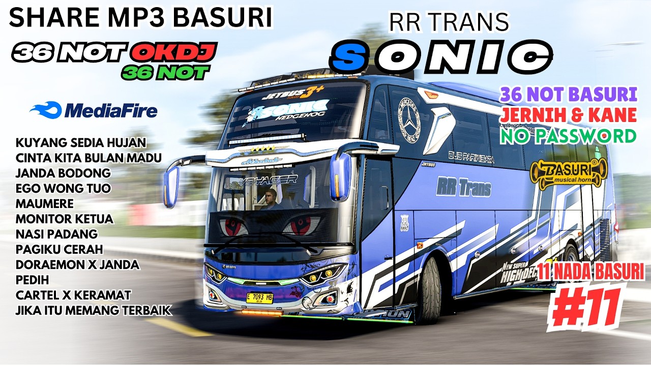 SHARE BASURI 😍 SONIC RR TRANS 36 NOT OKDJ ❗ MP3 BASURI BUSSID 4.4.1