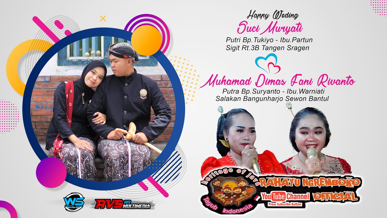 Live Karawitan Rahayu NGREMBOKO SINDEN MUJI  - Pernikahan Suci & Dimas - Ws Audio - Aan Production.