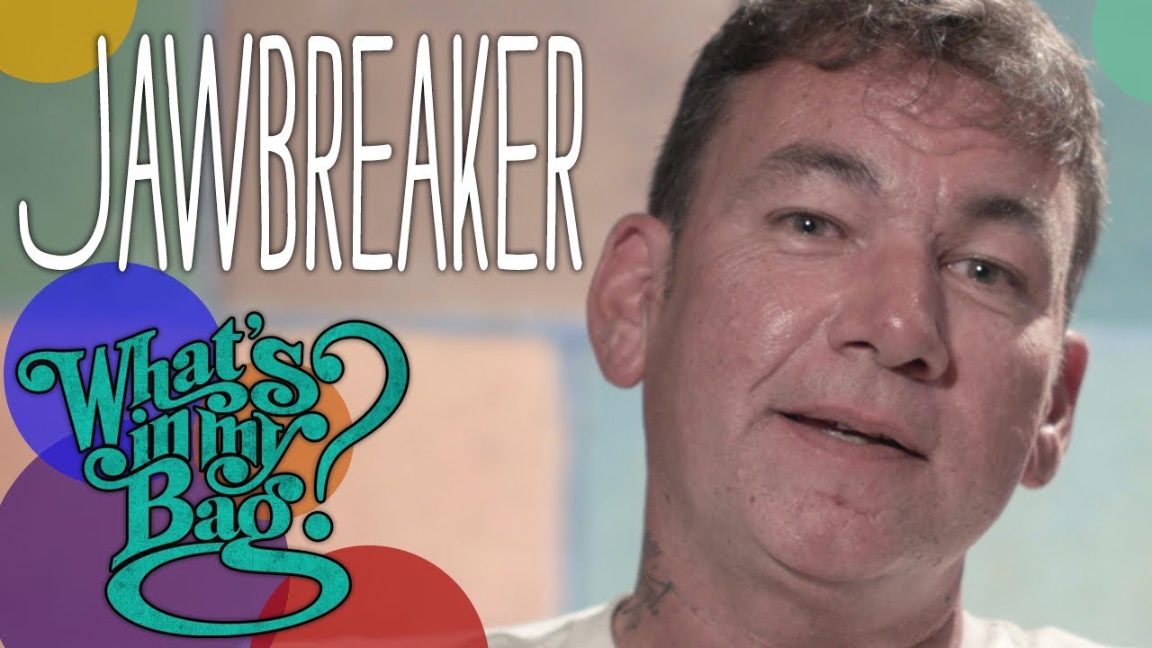 Jawbreaker - What's in My Bag?