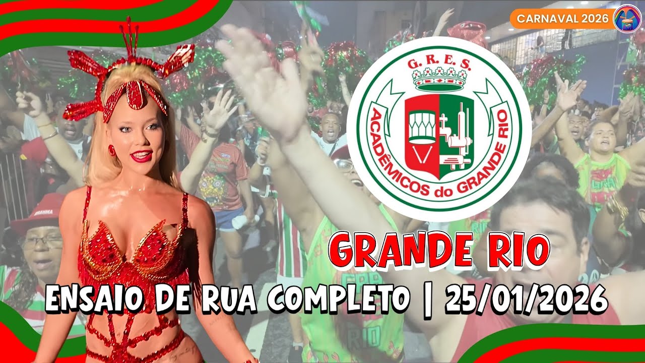 GRANDE RIO 2026 | ENSAIO DE RUA COM RAINHA VIRGINIA FONSECA | 25/01/2026
