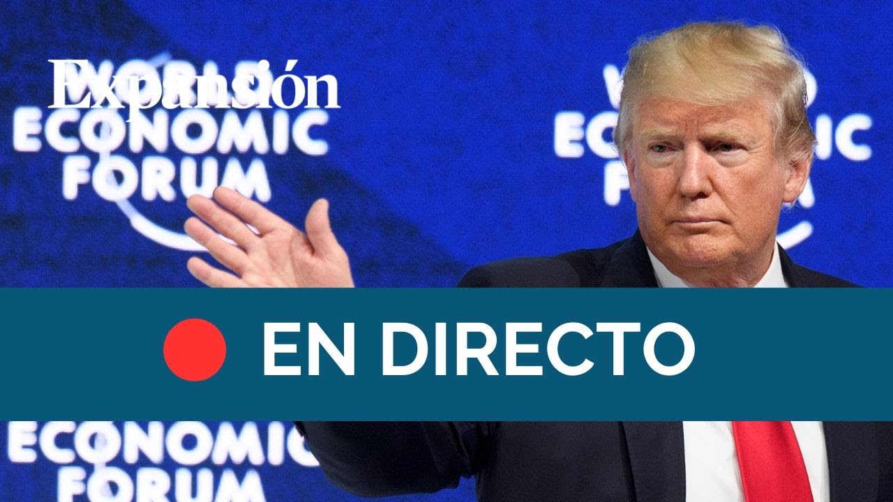 🔴 DIRECTO I Vea el discurso de Donald Trump en Davos
